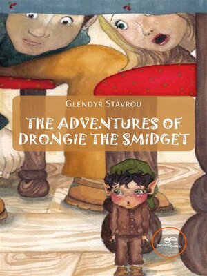 cover image of The adventures of drongie the smidget
